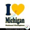 i-love-michigan-national-champions-svg