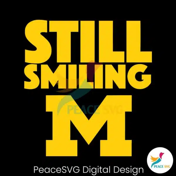 michigan-wolverines-still-smiling-svg