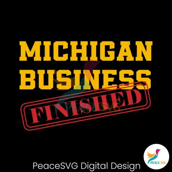 retro-michigan-business-is-finished-svg