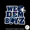 we-dem-boyz-dallas-cowboys-helmet-svg