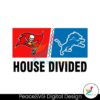 buccaneers-vs-detroit-lions-house-divided-svg