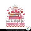 all-booked-for-valentines-bookworm-svg