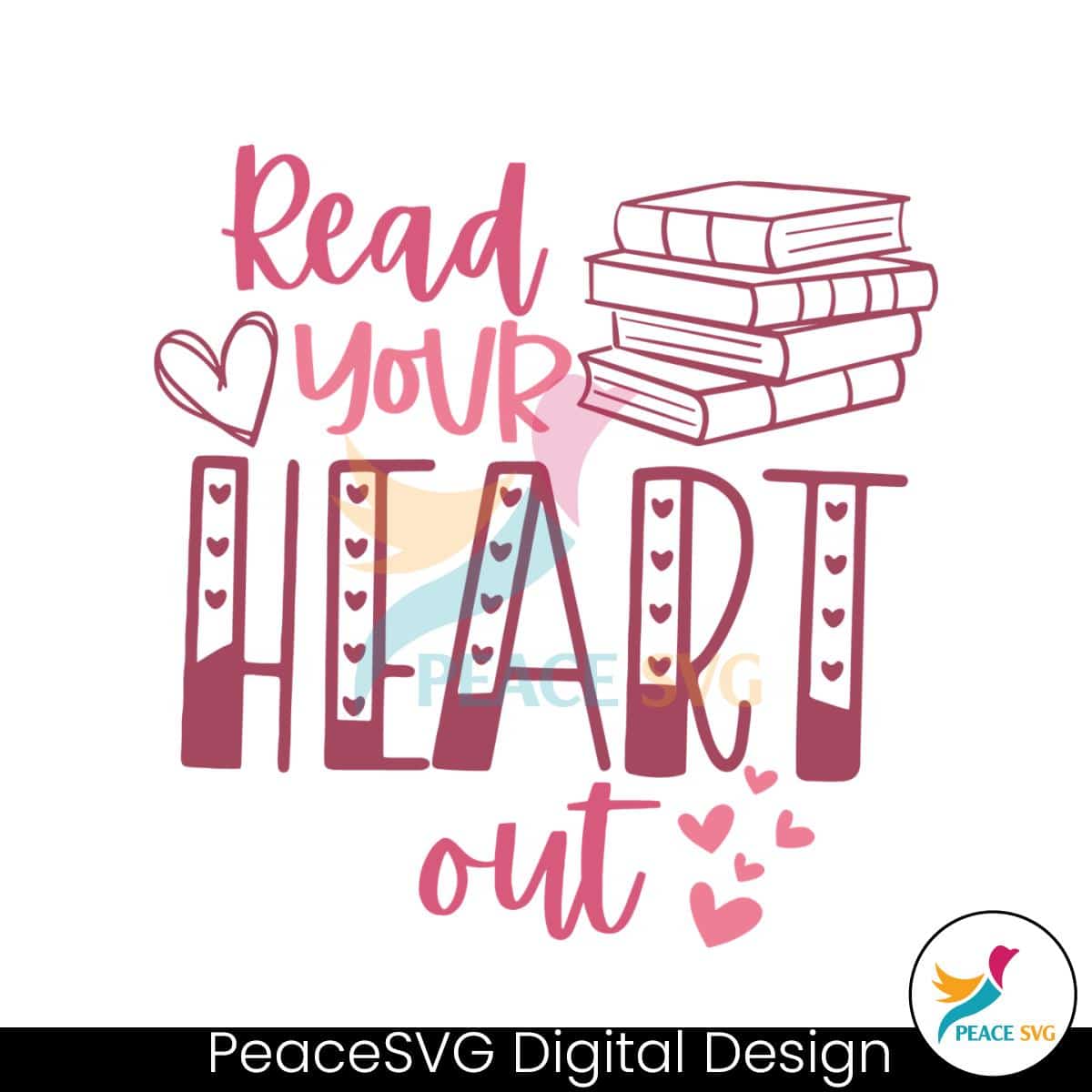 Read Your Heart Out Bookish SVG