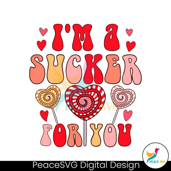 im-a-sucker-for-you-awesome-heart-lollipop-svg