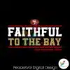 san-francisco-49ers-faithful-to-the-bay-svg