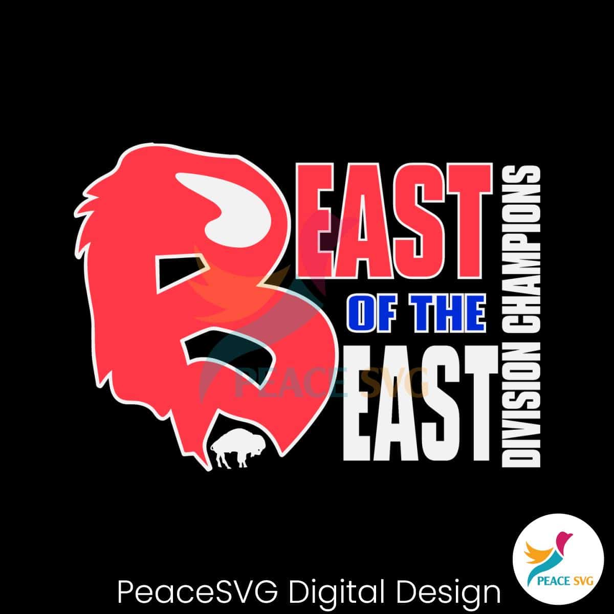 Beast Of The East Division Champions SVG » PeaceSVG