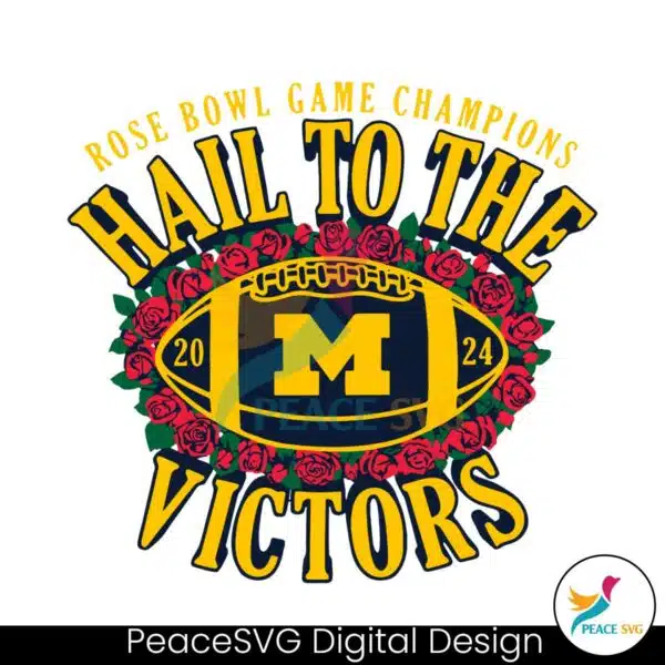 michigan-rose-bowl-champions-hail-to-the-victors-svg