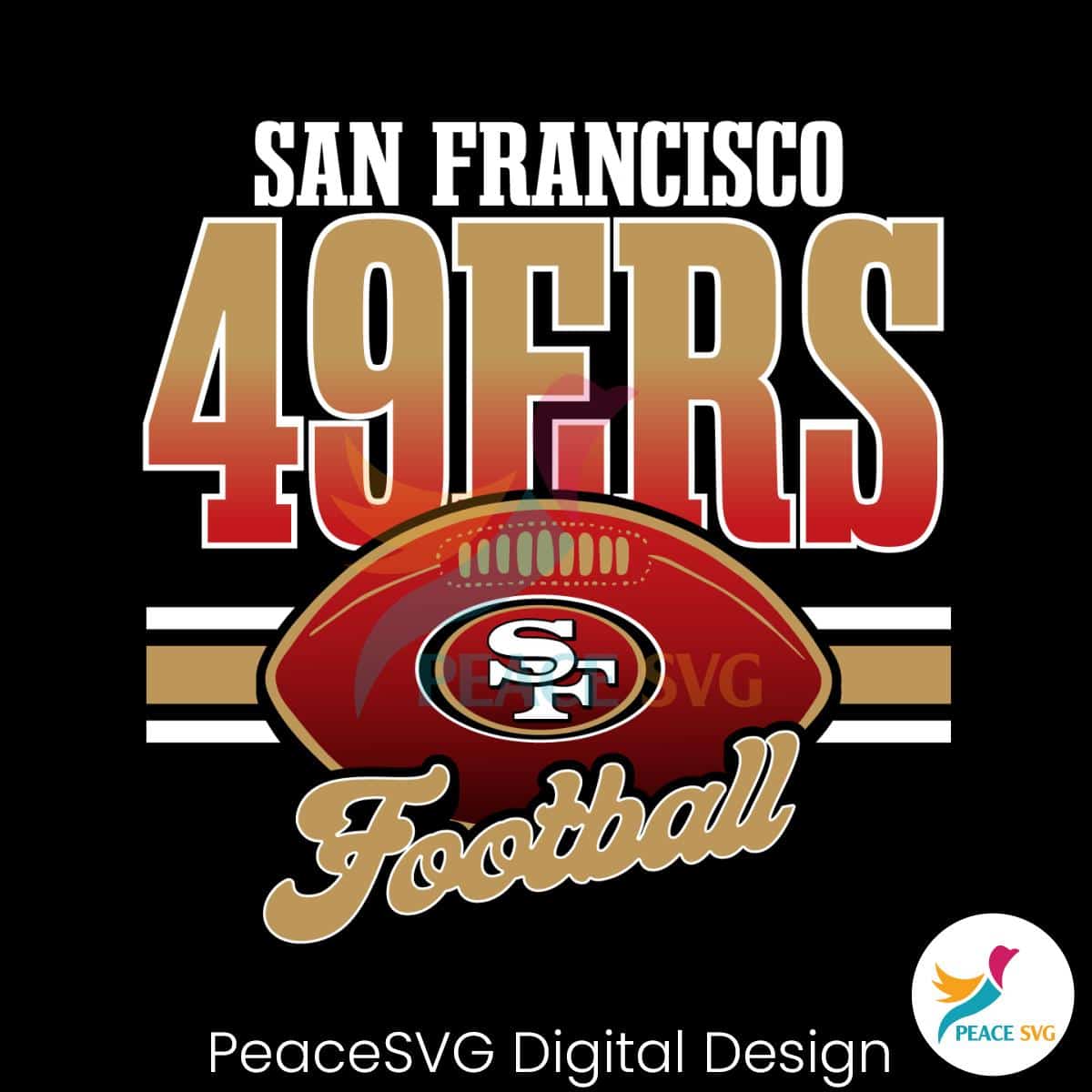 San Francisco 49ers Football Svg Digital Download » PeaceSVG