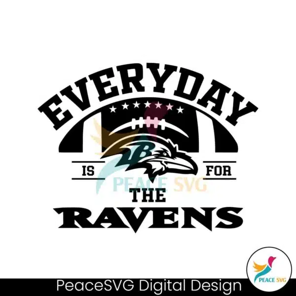 everyday-is-for-the-ravens-football-svg