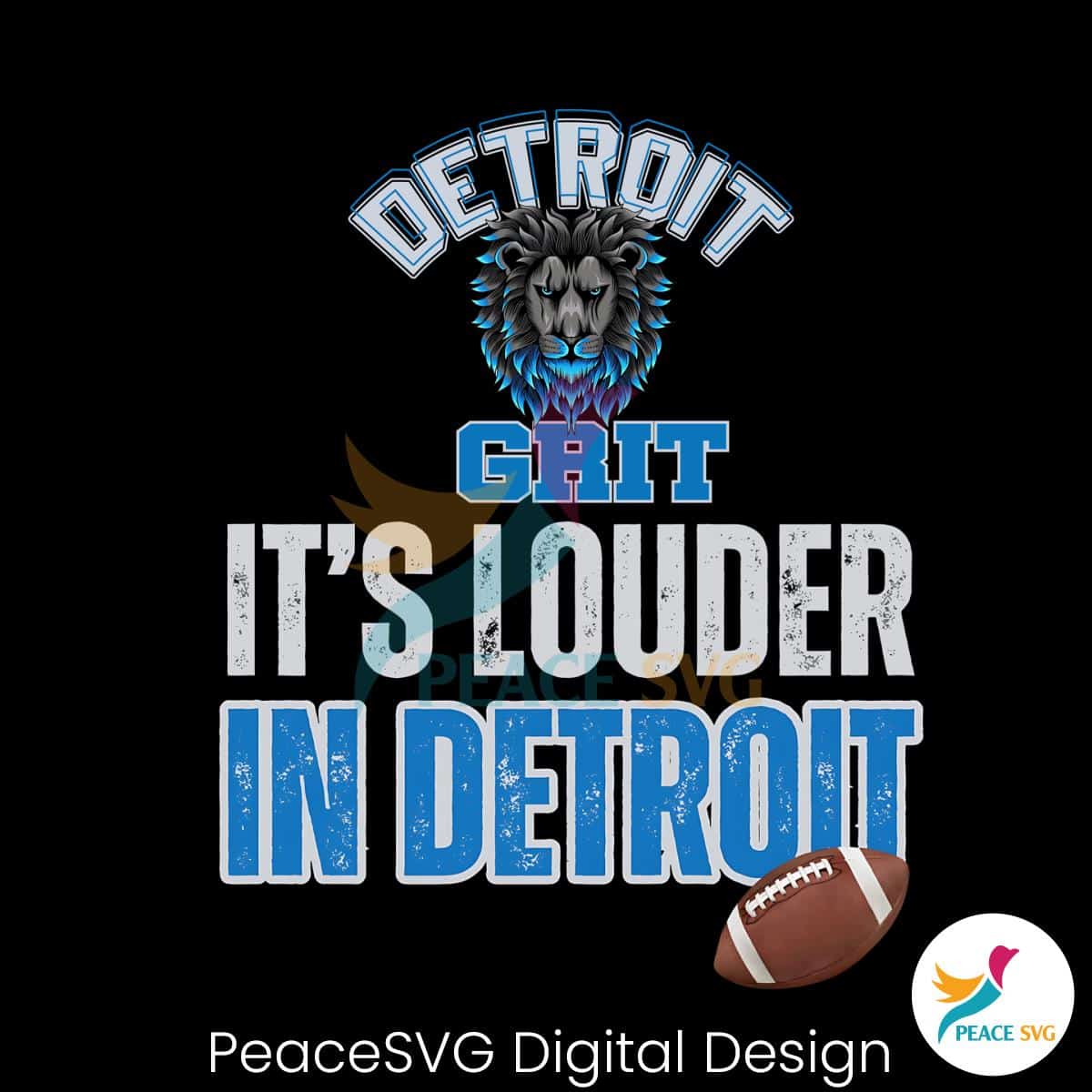 its-louder-in-detroit-football-png
