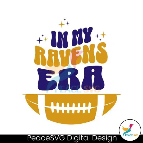 in-my-ravens-era-football-svg