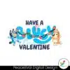 have-a-bluey-valentine-bingo-svg