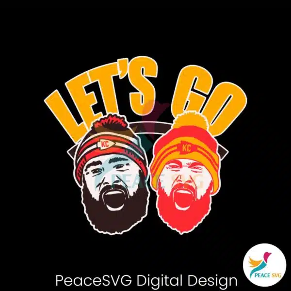 kelce-brothers-lets-go-kansas-city-football-svg