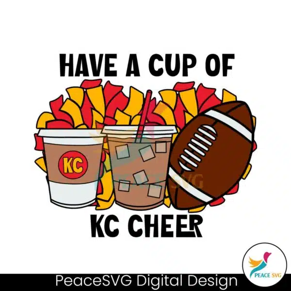 have-a-cup-of-kc-cheer-football-svg