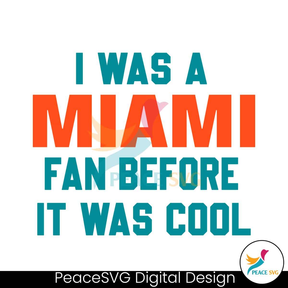 i-was-a-miami-fan-before-it-was-cool-svg-download