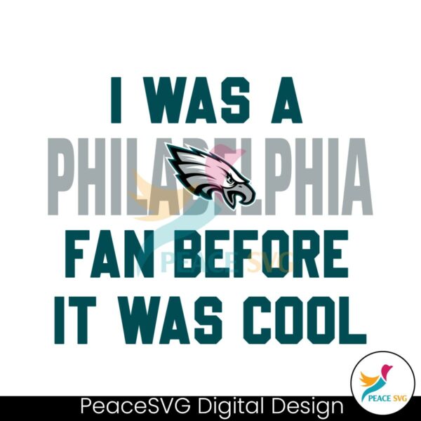 vintage-i-was-a-philadelphia-fan-before-it-was-cool-svg