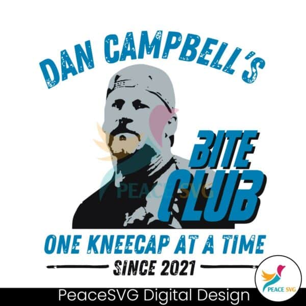 dan-campbells-bite-club-one-kneecap-at-a-time-svg