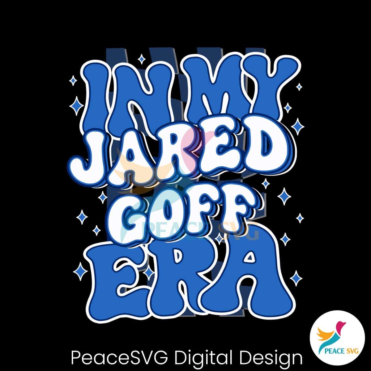in-my-jared-goff-era-detroit-football-svg
