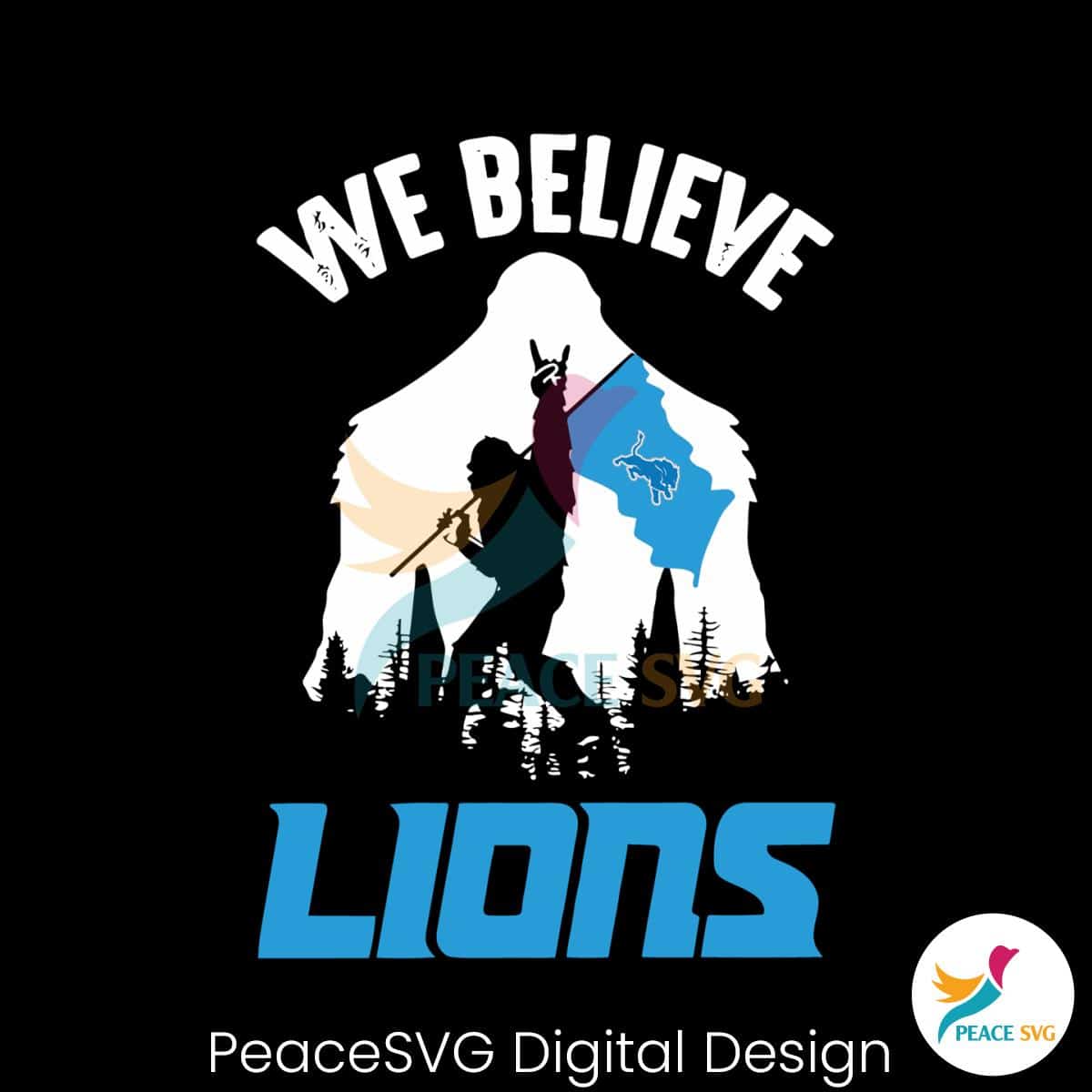 bigfoot-we-believe-lions-football-svg