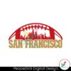 san-francisco-football-skyline-svg-digital-download