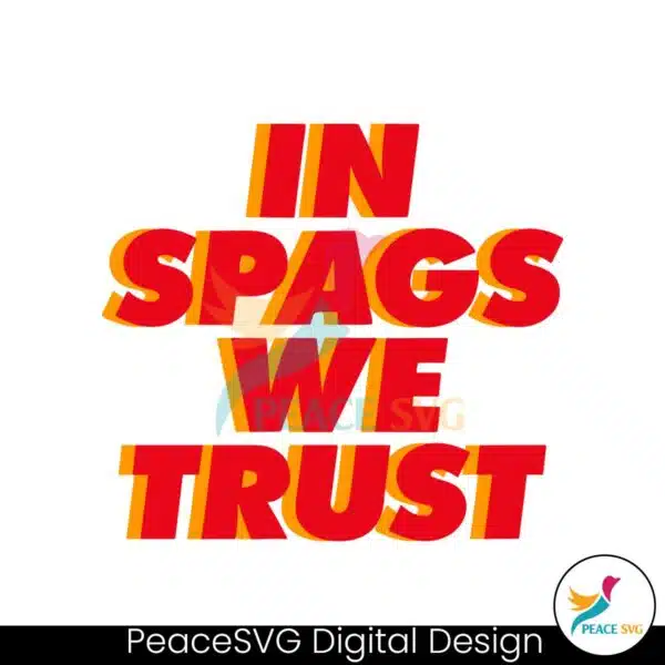 in-spags-we-trust-kansas-city-football-svg