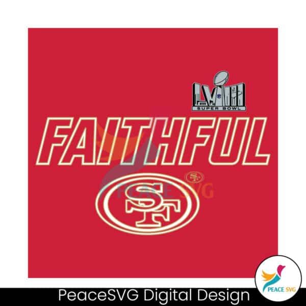 faithful-san-francisco-49ers-super-bowl-lviii-svg