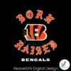 cincinnati-bengals-born-raised-svg