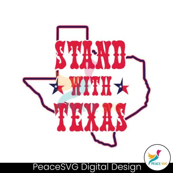 i-stand-with-texas-secure-our-borders-svg