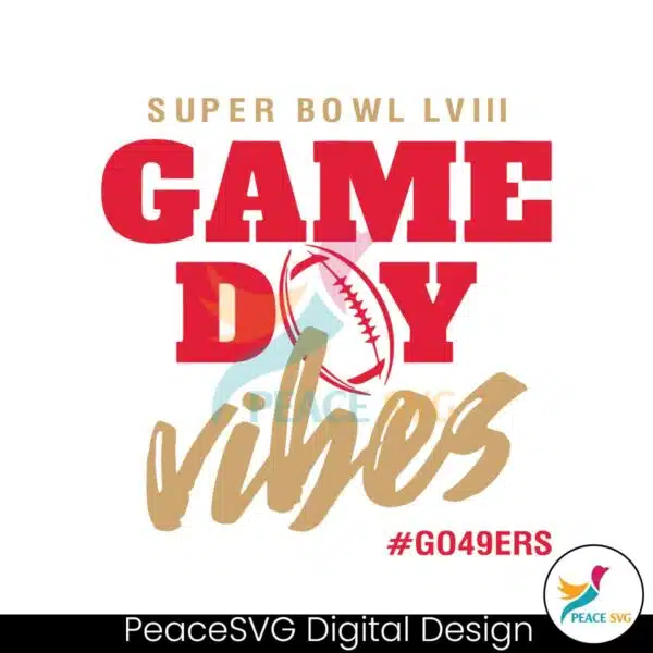 super-bowl-game-day-vibes-go-49ers-svg