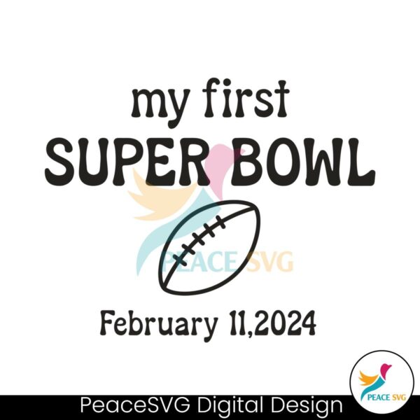 my-first-super-bowl-lviii-2024-svg