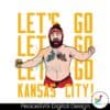 jason-kelce-lets-go-kansas-city-svg