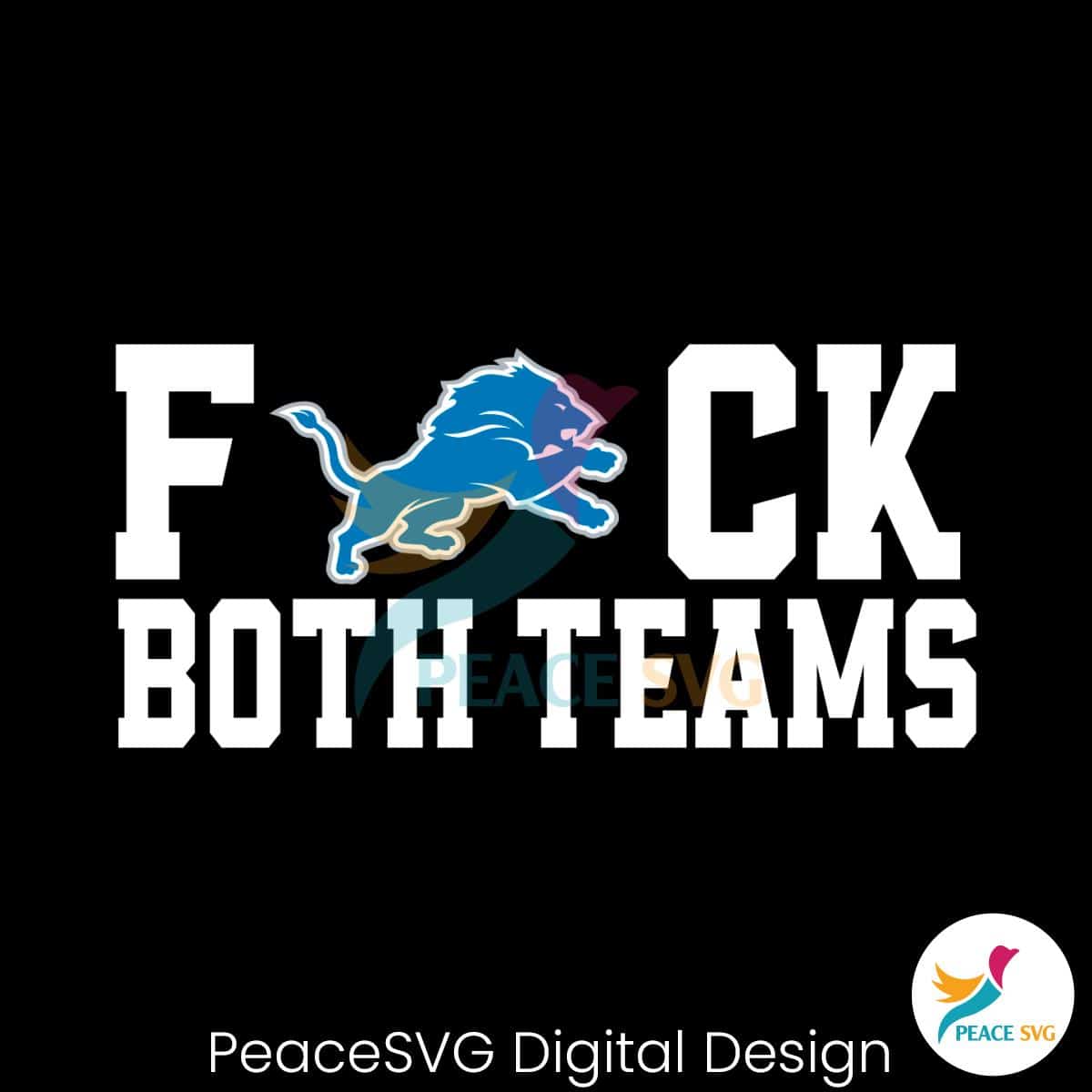 detroit-lions-fuck-both-team-svg