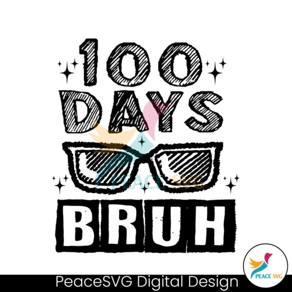 vintage-100-days-bruh-glasses-svg