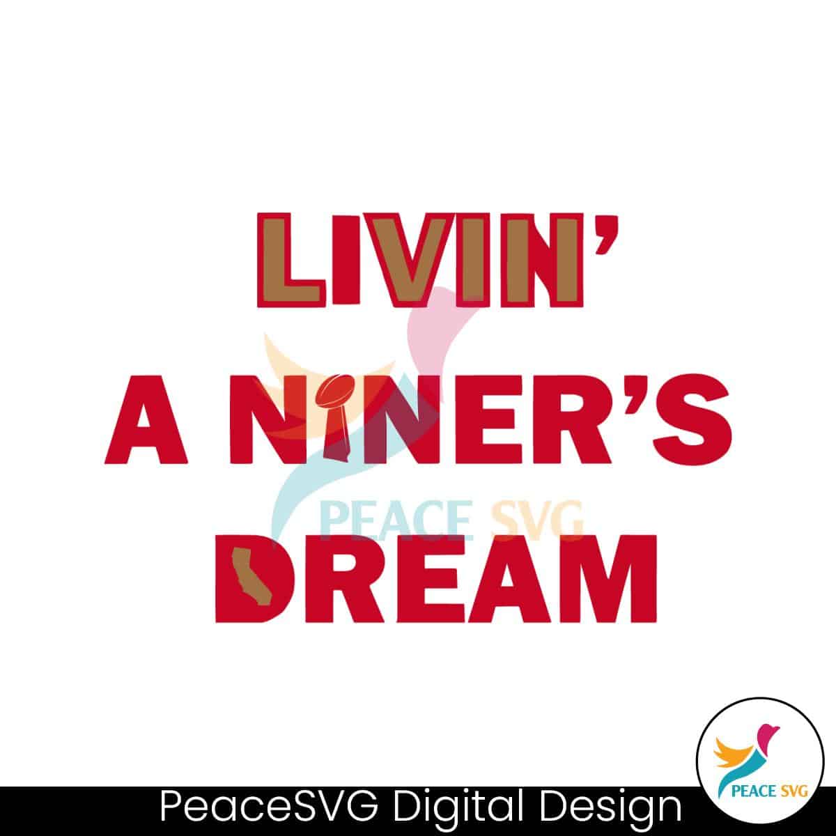 Retro Livin A Niners Dream SVG