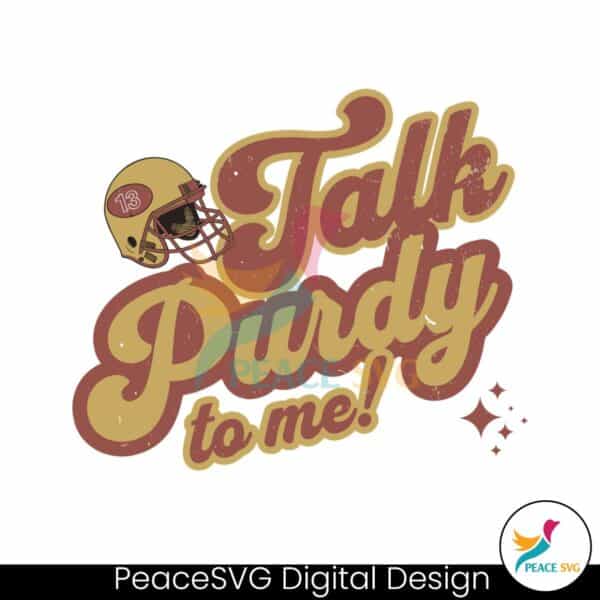 talk-purdy-to-me-san-francisco-football-svg