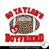 go-taylors-boyfriend-leopard-ball-svg