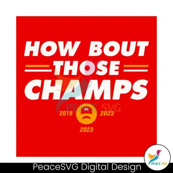 how-bout-those-champs-2023-svg