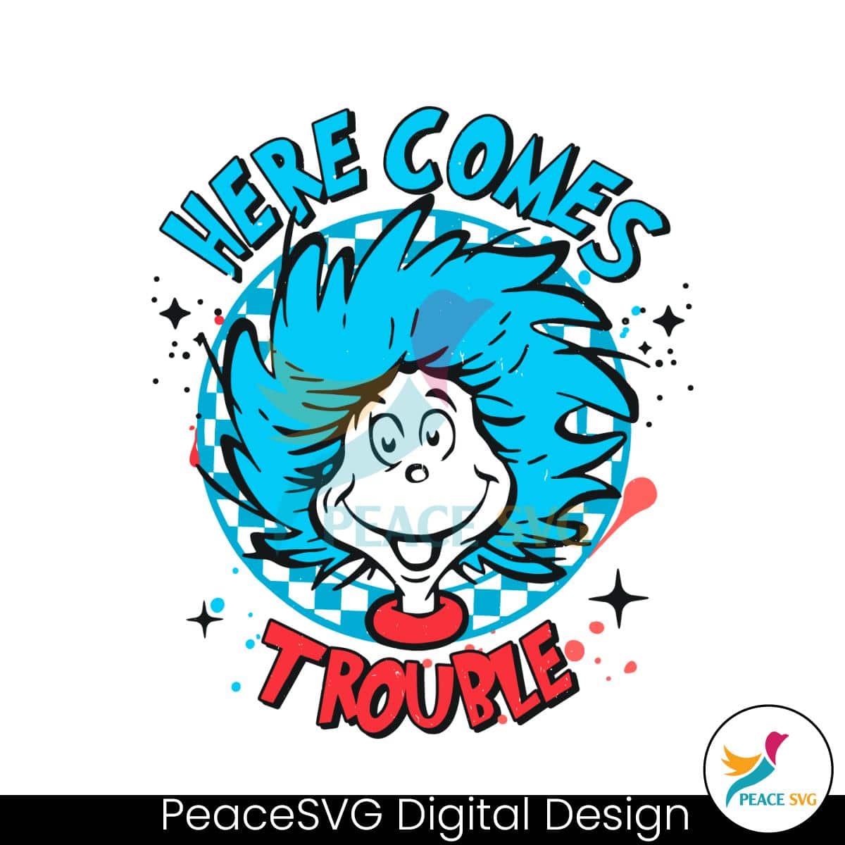dr-seuss-here-comes-trouble-svg