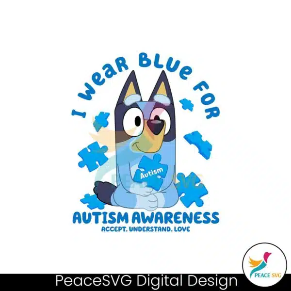 bluey-i-wear-blue-for-autism-awareness-png