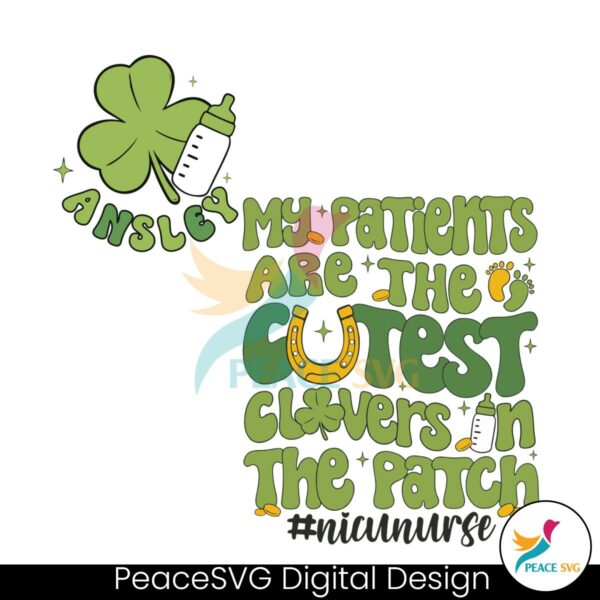 my-patients-are-the-cutest-clovers-in-the-patch-svg