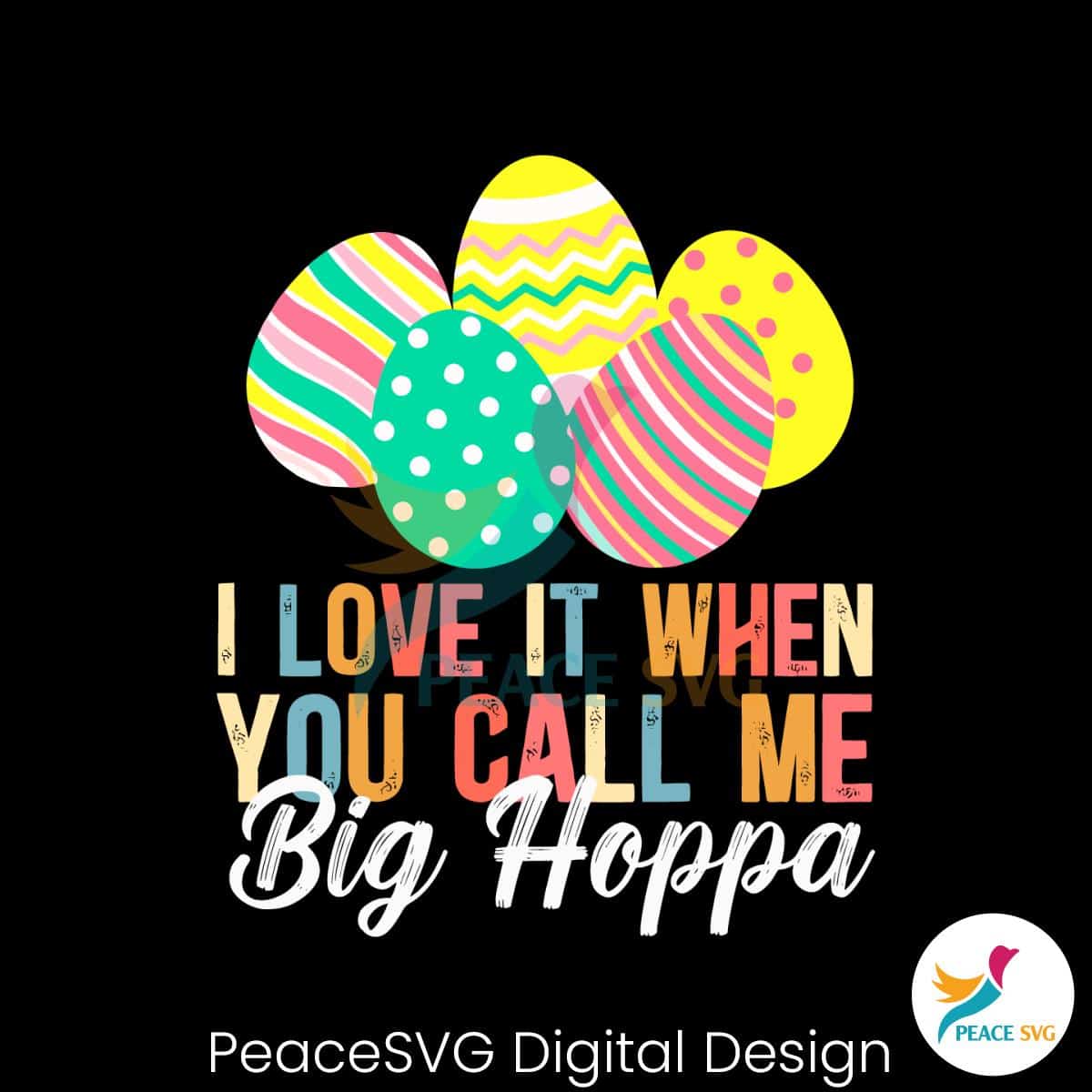 i-love-it-when-you-call-me-big-hoppa-svg-peacesvg