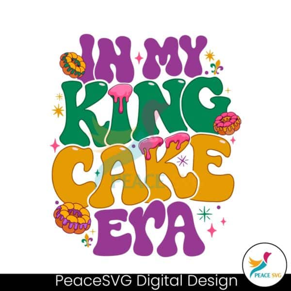 in-my-king-cake-era-mardi-gras-carnival-svg