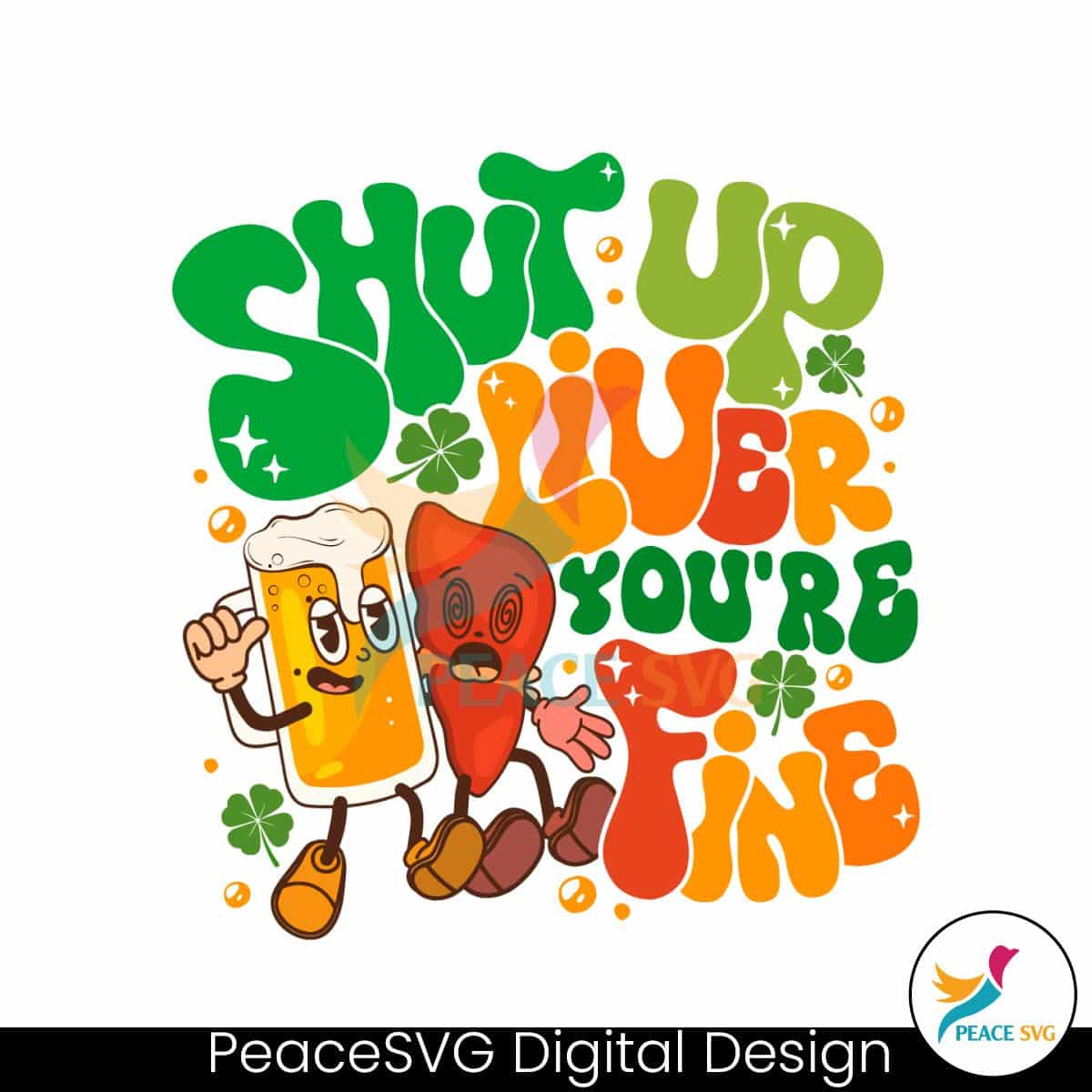 shut-up-liver-you-are-fine-svg