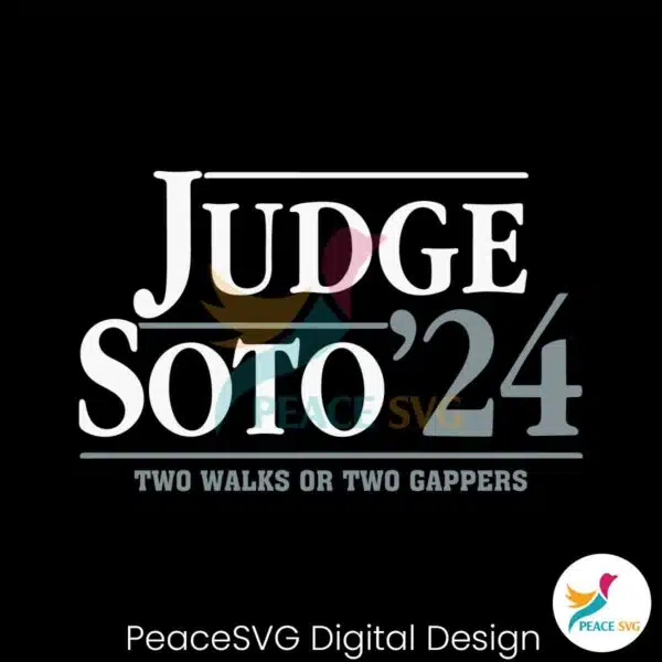 judge-soto-24-two-walks-or-two-gappers-svg