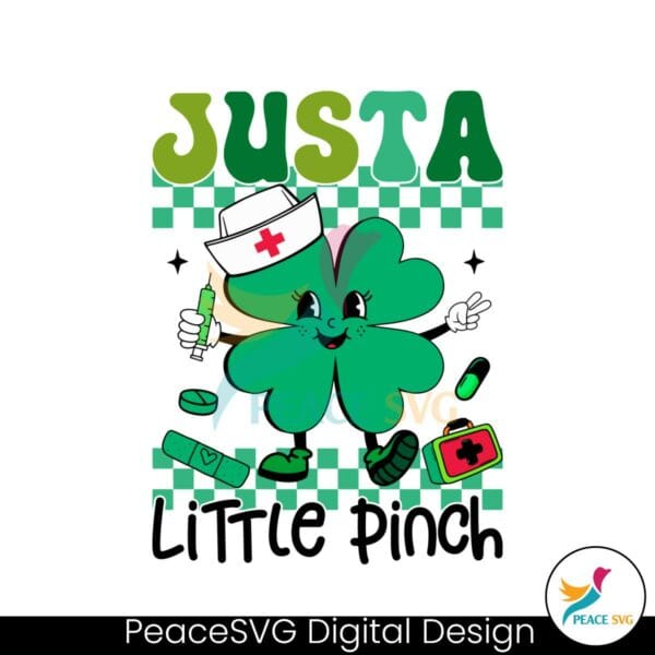 just-a-little-pinch-nurse-lucky-shamrock-svg