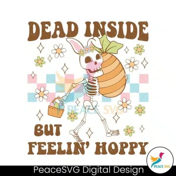 dead-inside-but-fellin-hoppy-svg