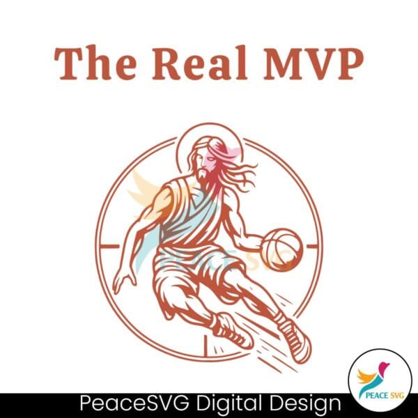 the-real-mvp-funny-jesus-playing-basketball-svg