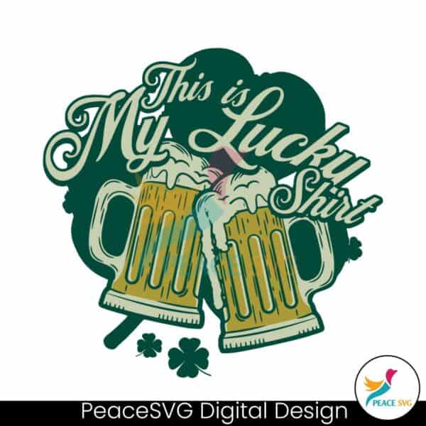 this-is-my-lucky-shirt-patricks-day-svg