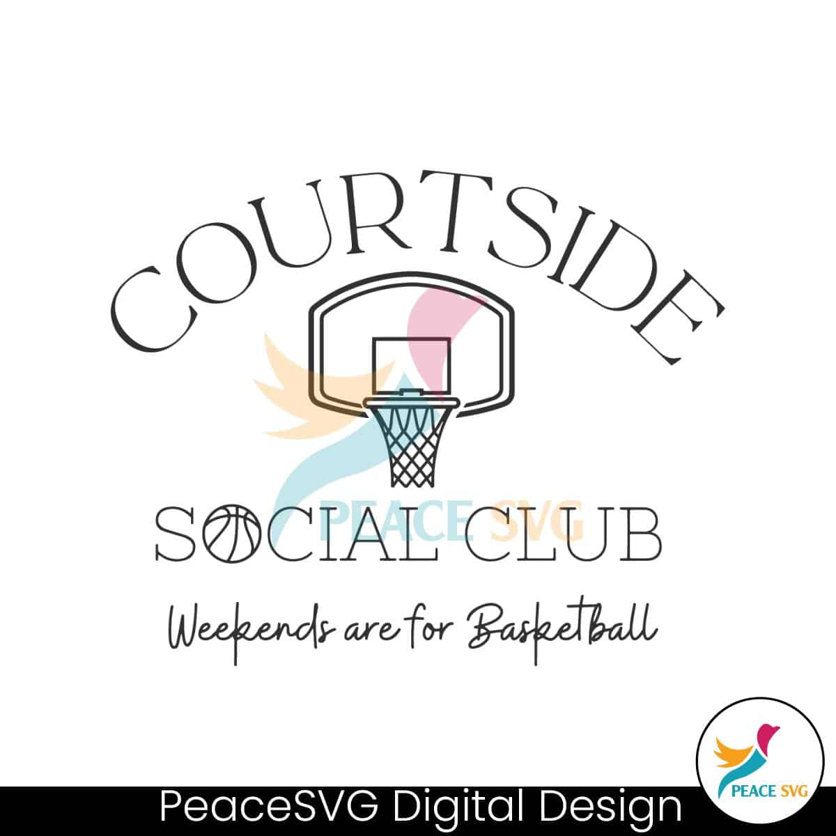 courtside-social-club-weekends-are-for-basketball-svg