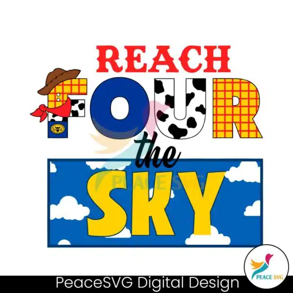 reach-four-the-sky-toy-story-4th-birthday-svg